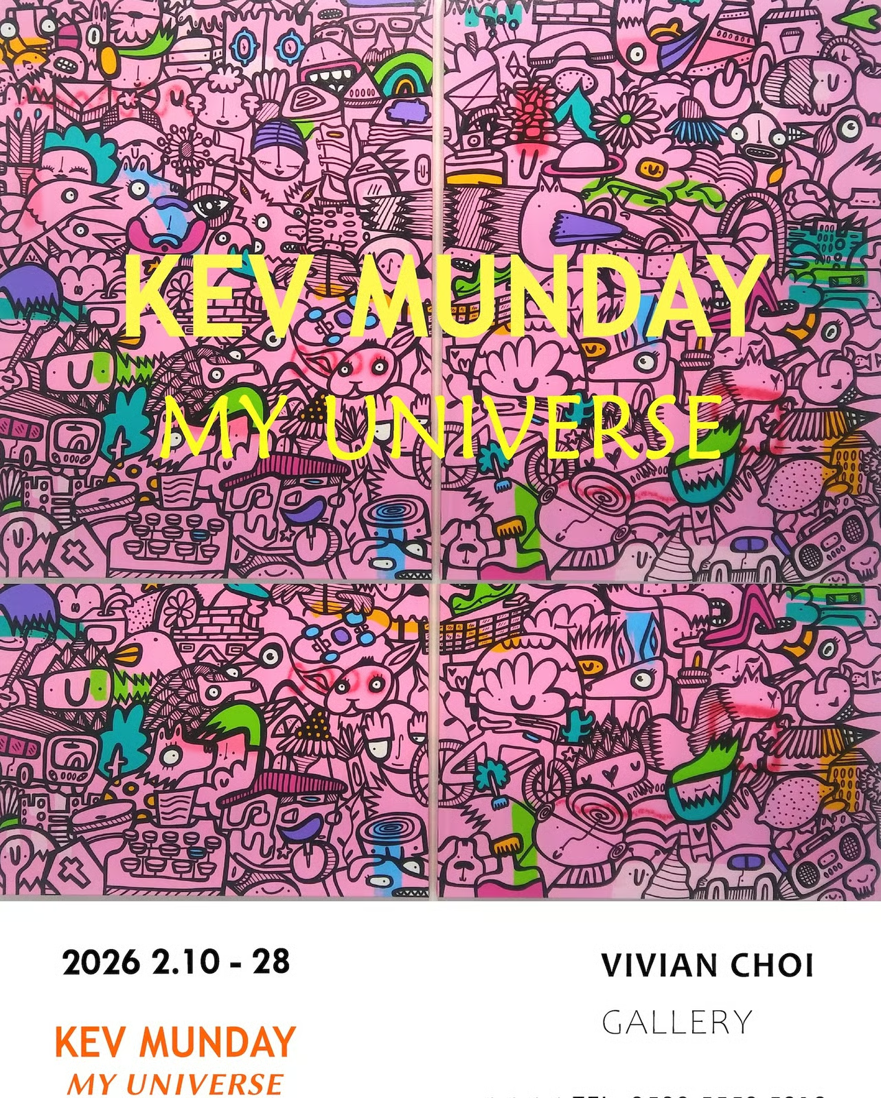 My Universe 케브 먼데이 개인전