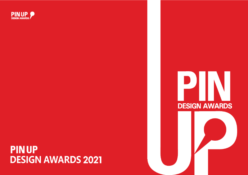 2021 PIN UP DESIGN AWARDS